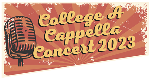 CAPA College A Cappella Concert – Friday, February 10th 2023