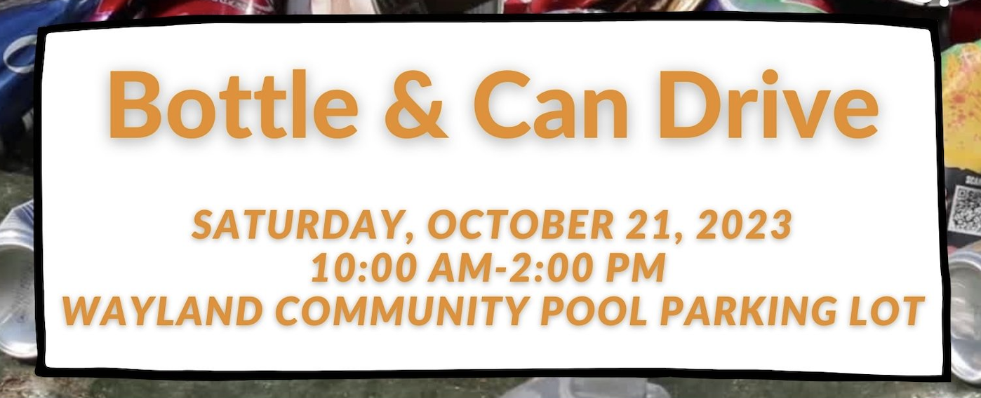 Bottle and Can Drive – Saturday October 21st