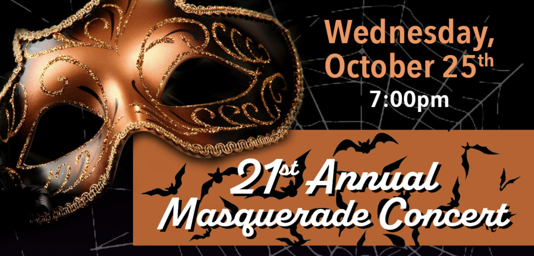 Masquerade Concert – Wednesday October 25th