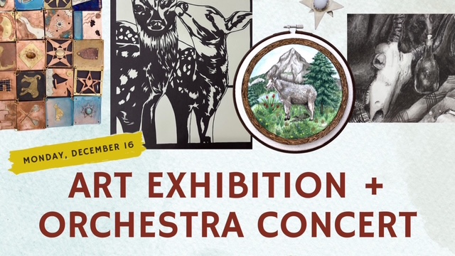 Art Exhibition and Orchestra Concert – Monday, December 16th