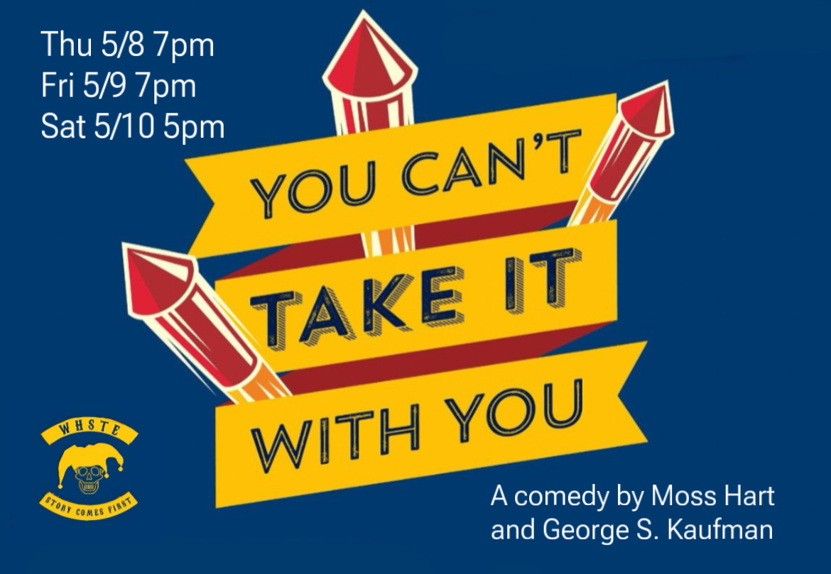 Spring Play – May 8th, 9th, 10th